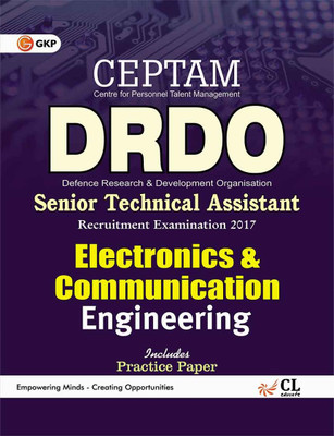 CEPTAM (Centre for Personnel Talent Management) - DRDO (Defence Research & Development Organisation) : Electronics & Communication Engineering (Includes Practice Paper)  - Senior Technical Assistant - Recruitment Examination 2017(English, Paperback, GKP)