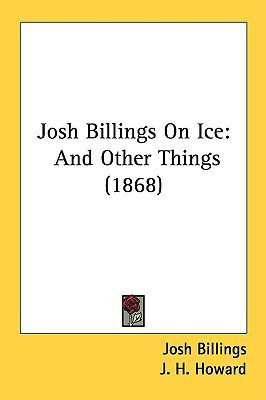 Josh Billings On Ice(English, Paperback, Billings Josh)