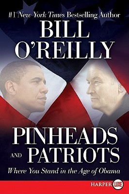 Pinheads and Patriots(English, Paperback, O'Reilly Bill)