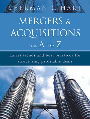 Mergers & Acquisitions from A to Z(English, Paperback, Sherman Andrew J.)