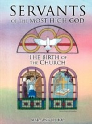Servants of the Most High God(English, Paperback, Bishop Mary Ann)