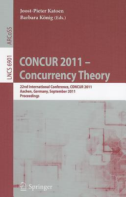 CONCUR 2011 -- Concurrency Theory(English, Paperback, unknown)
