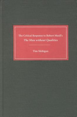 The Critical Response to Robert Musil
