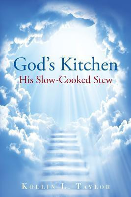 God's Kitchen(English, Paperback, Taylor Kollin L)