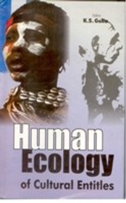 Human Ecology of Cultural Entities 01 Edition(English, Hardcover, Gulia K.S.)