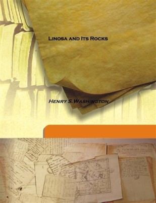 Linosa and Its Rocks(English, Hardcover, Henry S.Washington)