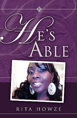 He's Able(English, Paperback, Howze Rita)