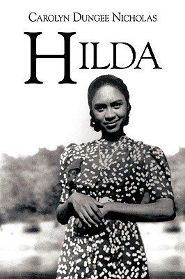 Hilda(English, Paperback, Nicholas Carolyn Dungee)