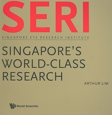 Seri: Singapore's World-class Research - Singapore Eye Research Institute(English, Paperback, unknown)