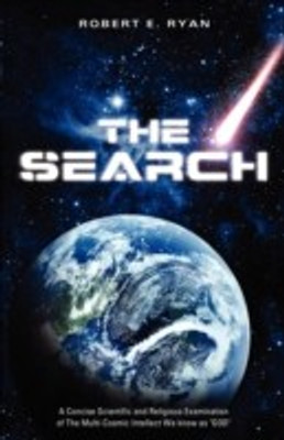 The Search(English, Paperback, Ryan Robert E Dr Ph.D.)