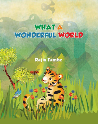 What a Wonderful World(English, Paperback, Tambe Rajiv)