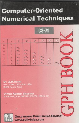 CS-71 Computer-Oriented Numerical Techniques(English, Paperback, Saini Vimal Kumar Dr)