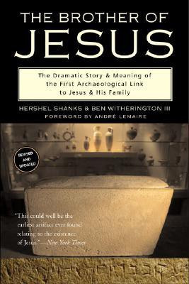 Brother of Jesus  - The Dramatic Story and Meaning of the First Archaeological Link to Jesus & His Family(English, Paperback, Shanks Hershel, WitheriNGTON)