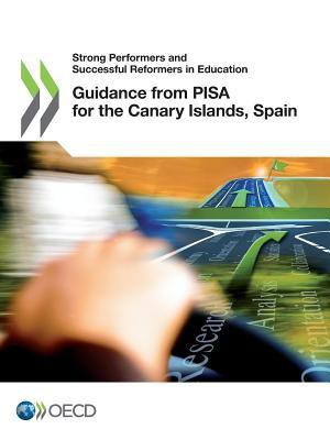 Guidance from PISA for the Canary Islands, Spain(English, Paperback, Organisation for Economic Cooperation, Development)