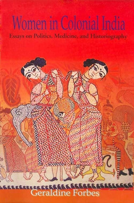 Women in Colonial India(English, Hardcover, Forbes Gordon)