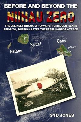 Before and Beyond the Niihau Zero(English, Paperback, Jones Syd)