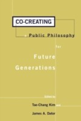 Co-creating a Public Philosophy for Future Generations 1st Edition(English, Paperback, unknown)