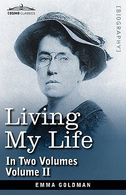 Living My Life, in Two Volumes(English, Hardcover, Goldman Emma)