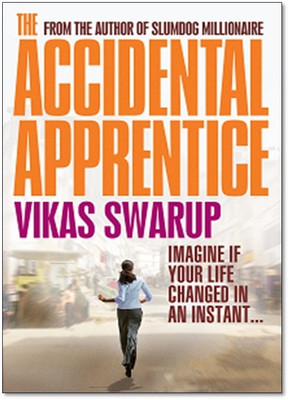 The Accidental Apprentice(English, Paperback, Swarup Vikas)
