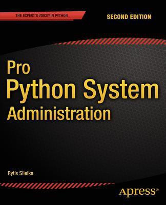 Pro Python System Administration(English, Paperback, Sileika Rytis)