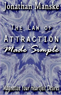 The Law of Attraction Made Simple(English, Paperback, Manske Jonathan)