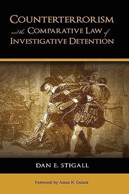 Counterterrorism and the Comparative Law of Investigative Detention(English, Hardcover, Stigall Dan E)