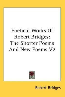 Poetical Works Of Robert Bridges(English, Paperback, Bridges Robert)