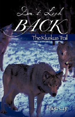 Don't Look Back(English, Paperback, Cyr Faye)