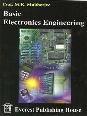 Basic Electronics Engineering(English, Mukherjee M. K.)