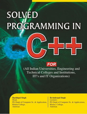 Solved Programming in C++ 1 Edition(English, Paperback, Singh Rachhpal)
