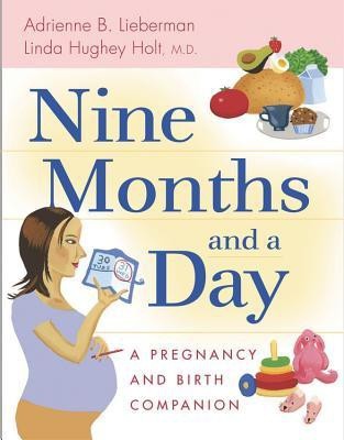 Nine Months and a Day(English, Paperback, Lieberman Adrienne)