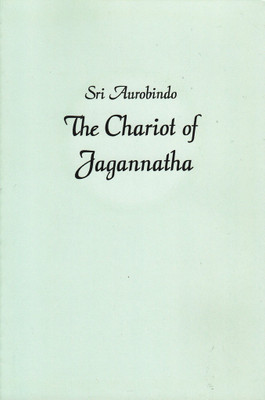The Chariot of Jagannath(English, Paperback, Aurobindo Sri)