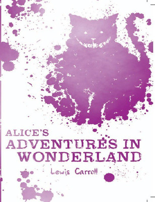 Scholastic Classics: Alice's Adventures in Wonderland(English, Paperback, Carroll Lewis)