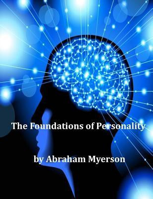 The Foundations of Personality(English, Paperback, Myerson Abraham)