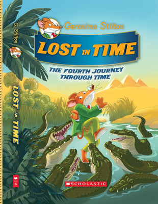 Lost in Time  - The Fourth Journey Through Time(English, Hardcover, Geronimo Stilton)