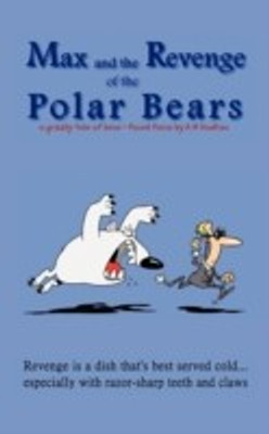 Max and the Revenge of the Polar Bears(English, Paperback, Hankins A M)