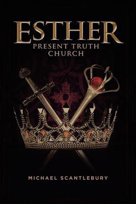 Esther(English, Paperback, Scantlebury Michael)