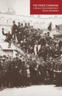 The Paris Commune(English, Paperback, Gluckstein Donny)