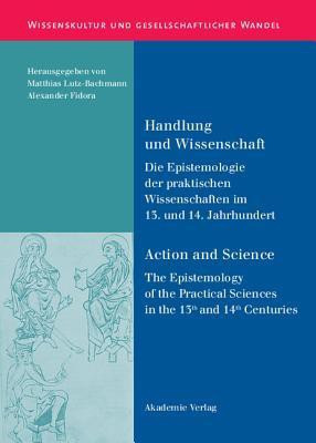 Handlung Und Wissenschaft - Action and Science(German, Hardcover, unknown)