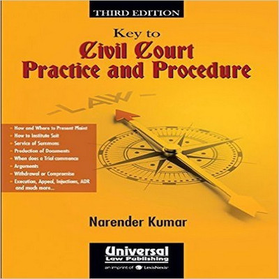 Key to Civil Court Practice & Procedure(English, Paperback, Narender Kumar)