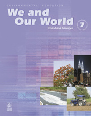 We And Our World For Class 7 / E1(English, Paperback, Chandana Banerjee)