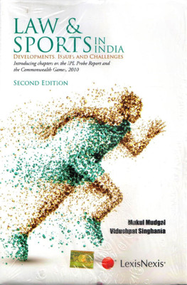 Law & Sports in India  - Developments, Issues and Challenges(English, Hardcover, Mukul Mudgal)