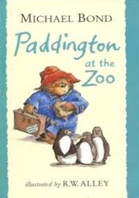 CNVL - PADDINGTON AT THE ZOO(English, Hardcover, Bond, Michael)