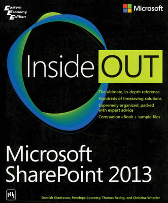 Inside Out - Microsoft SharePoint 2013 1st Edition(English, Paperback, Penelope Coventry, Christina Wheeler, Darvish Shadravan, Thomas Resing)