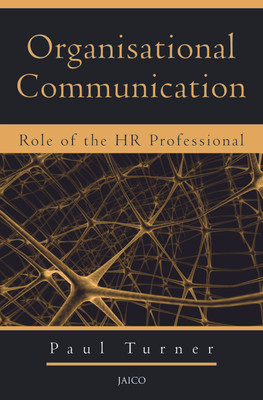 Organisational Communication(English, Paperback, Turner Paul)