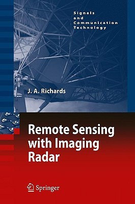 Remote Sensing with Imaging Radar(English, Hardcover, Richards John A.)