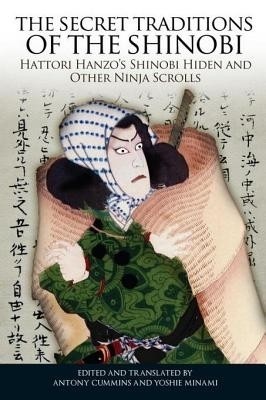 The Secret Traditions of the Shinobi(English, Electronic book text, unknown)