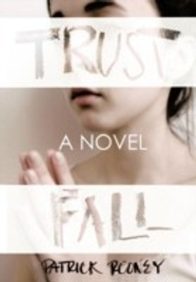 Trust Fall(English, Hardcover, Rooney Patrick)