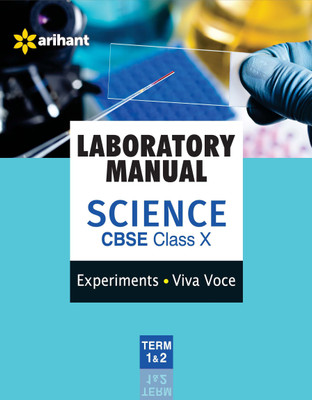 Laboratory Manual Science Class 10th Term-1 & 2 [Experiments|Viva-Voce](English, Paperback, Arihant Experts)