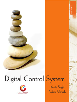 Digital Control System(English, Paperback, Rashmi Vashisth, Kavita Singh)